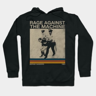 Bernie Sanders, Rage Against The Machine Hoodie